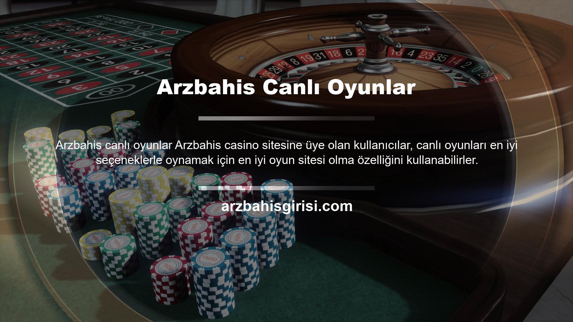 Arzbahis Canlı Casino oyunları için oluşturulan masalarda canlı krupiyeler bulunur