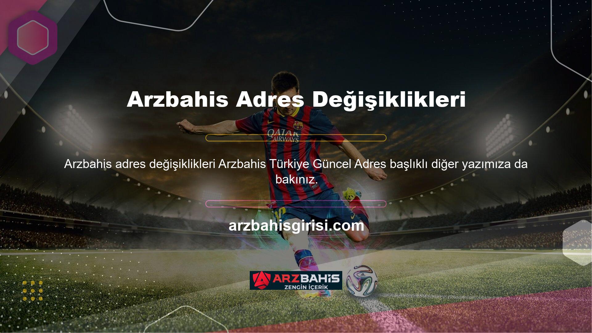Bahis tutkunlarının yakından tanıdığı Arzbahis Türkiye Güncel Adres online bahis platformuna üye değilseniz daha fazla beklemeyin