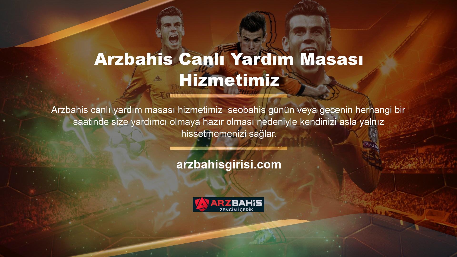 Güvenilir yardım sağlayarak, açıklama aramanıza gerek kalmadan kararlarınıza güvenebilirsiniz Arzbahis Bahis, gece gündüz casino oynayabileceğiniz ve oyun oynayabileceğiniz bir web sitesidir